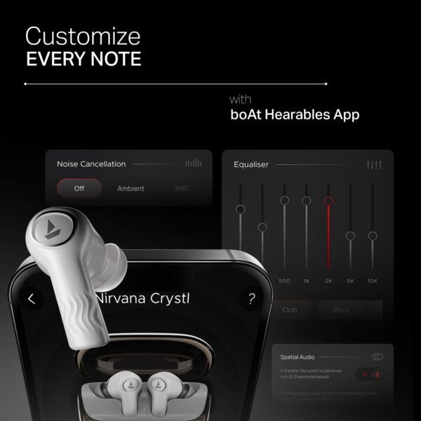 boAt Nirvana Crystl (2025 Launch), Transparent Case,Spatial Audio, ANC(~32dB), 100Hrs Battery,4Mics ENx,App Support, Bluetooth Earbuds, TWS Ear Buds Wireless Earphones with mic - Image 7